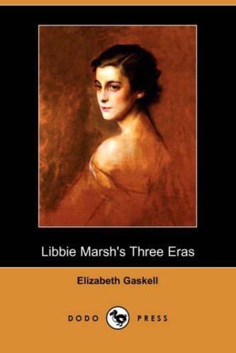 Libbie Marsh's Three Eras