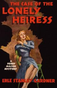 The Case of the Lonely Heiress