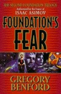 Foundation’s Fear