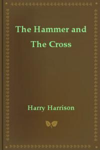 The Hammer and The Cross