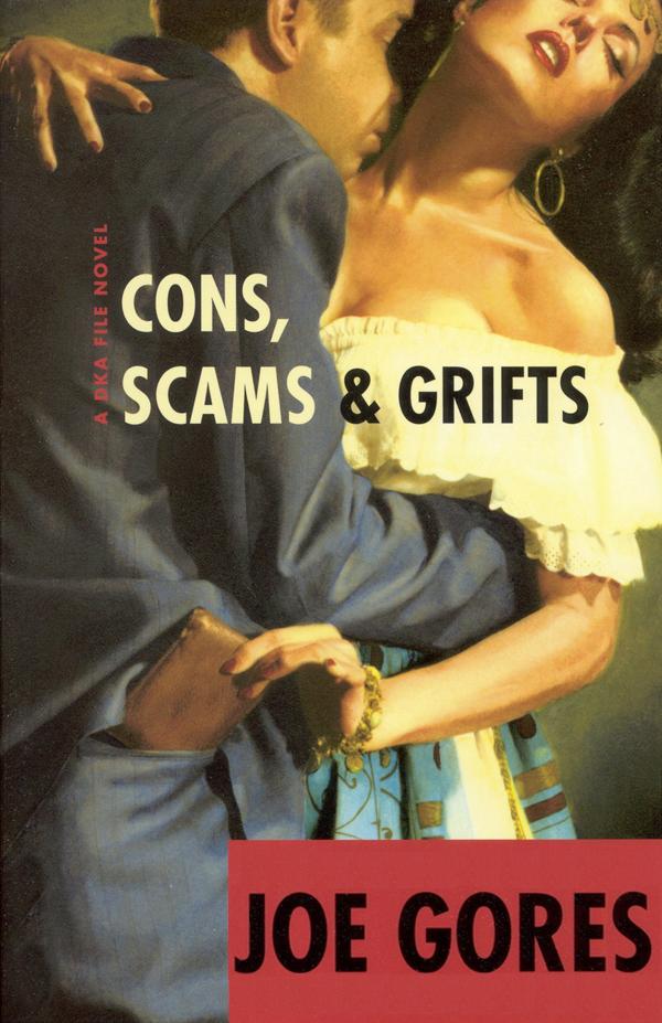 Cons, Scams, and Grifts