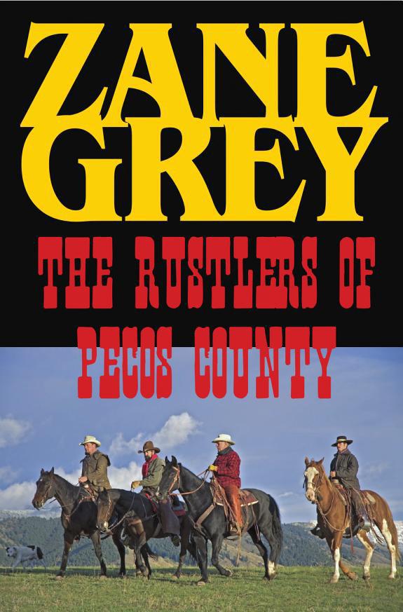 The Rustlers of Pecos County