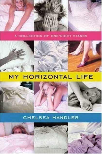 My Horizontal Life: A Collection of One-Night Stands