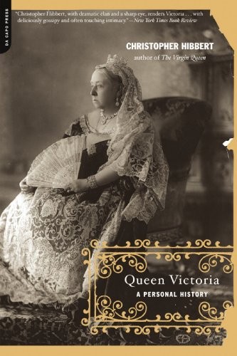 QUEEN VICTORIA A Personal History