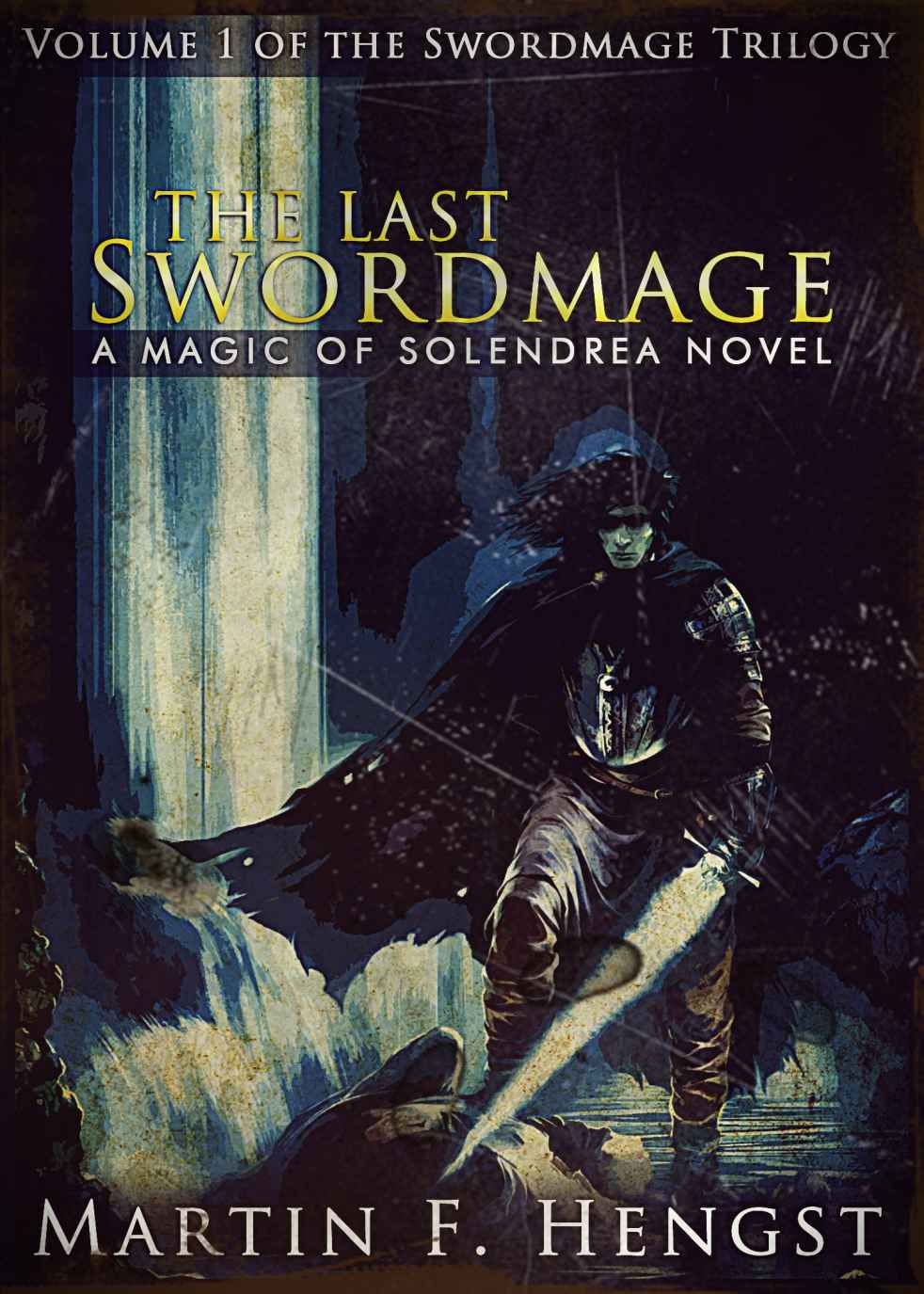 The Last Swordmage