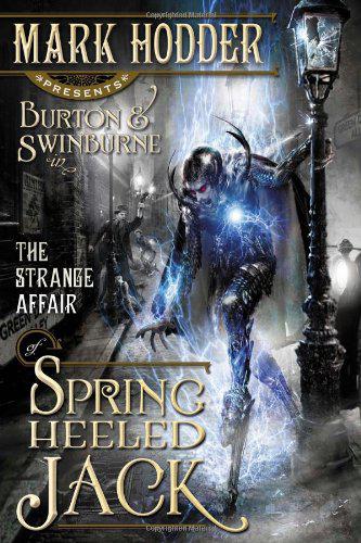 The strange affair of Spring-heeled Jack