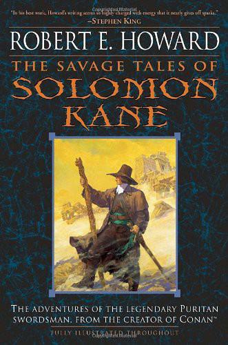 The Savage Tales of Solomon Kane