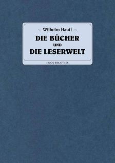 Die Bücher und der Leserwelt