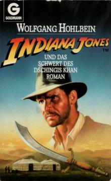 Indiana Jones und das Schwert des Dschingis Khan