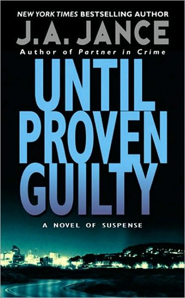 Until Proven Guilty