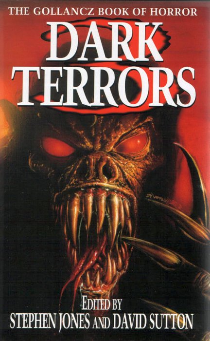 Dark Terrors 3: The Gollancz Book of Horror