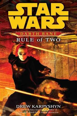 Darth Bane: Rule of Two