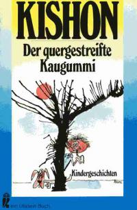 Der quergestreifte Kaugummi