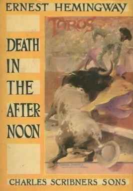 Death in the afternoon