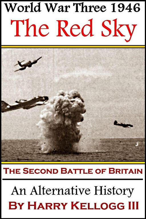 The Red Sky: The Second Battle of Britain