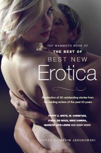 The Mammoth Book of the Best of Best New Erotica