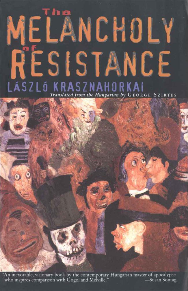 The Melancholy of Resistance