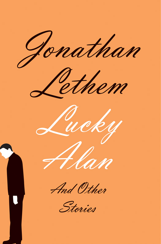 Lucky Alan: And Other Stories