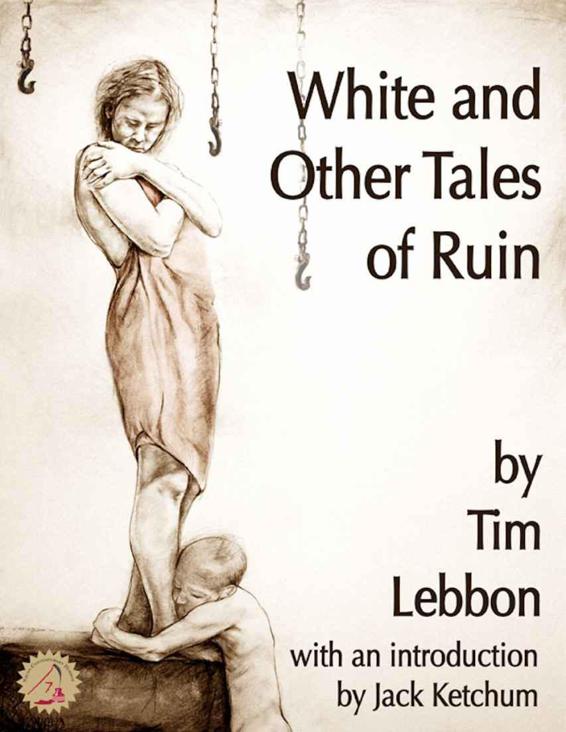 White and Other Tales of Ruin