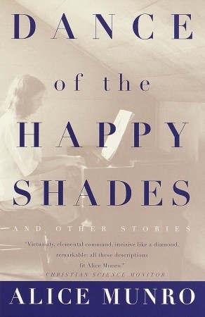 Dance of the Happy Shades: And Other Stories