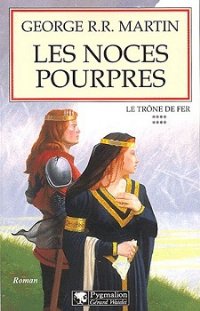 Les Noces Pourpres