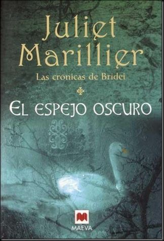 (Cronicas De Bridei 01) Espejo Oscuro