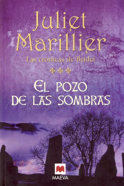 (Cronicas De Bridei 03) El Pozo De Las Sombras