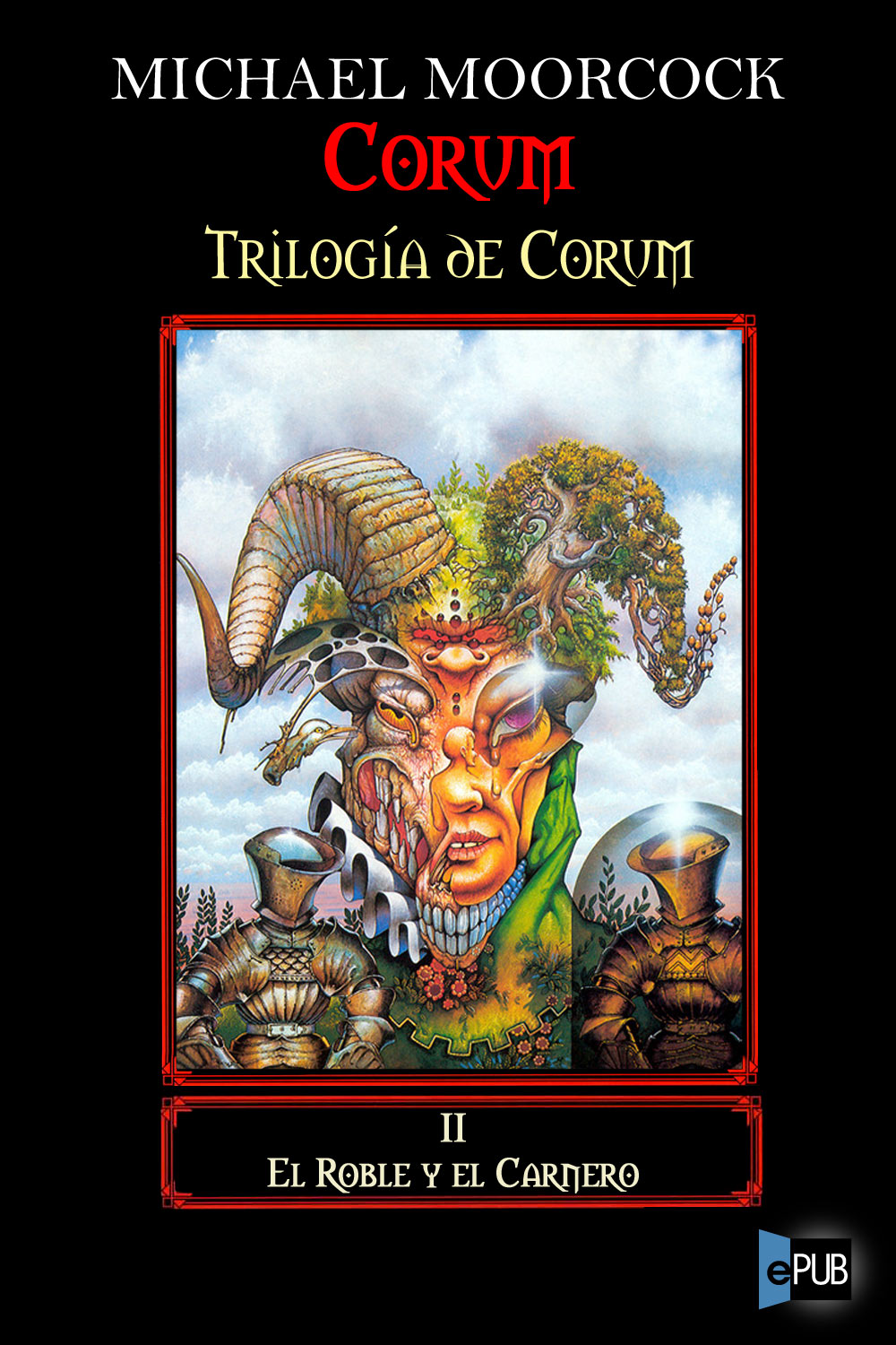 Segunda Trilogía Corum 02 - El roble y el carnero