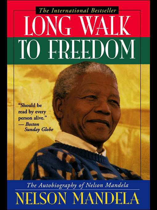 The Long Walk to Freedom