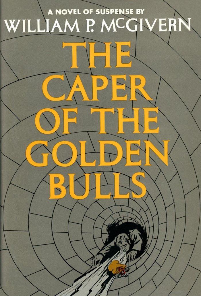 The Caper of the Golden Bulls