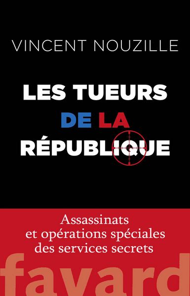 Les tueurs de la République