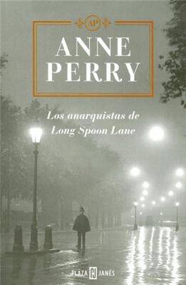 Los anarquistas de Long Spoon Lane