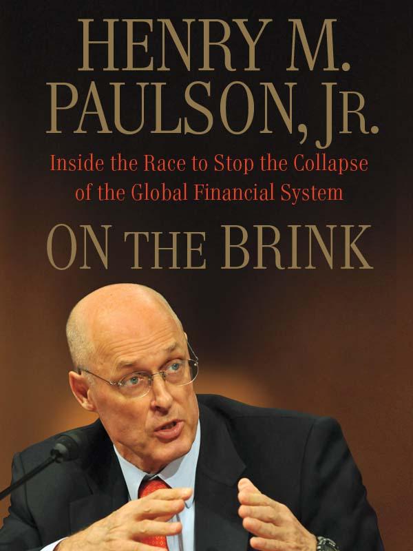 On the Brink: Inside the Race to Stop the Collapse of the Global Financial System