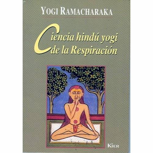 Ciencia Hindú Yogi De La Respiración