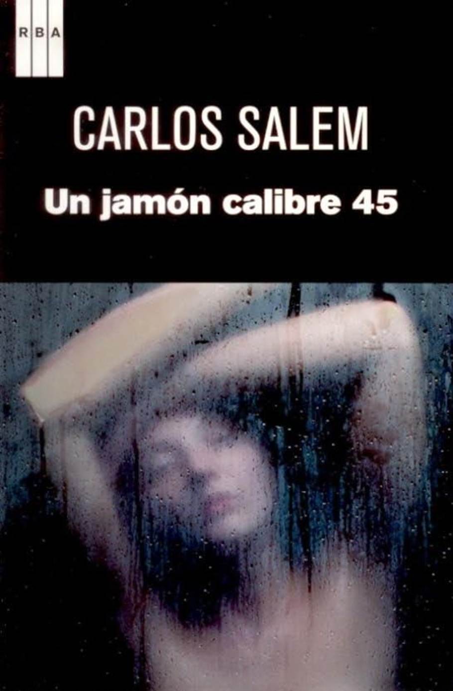 Un jamón calibre 45