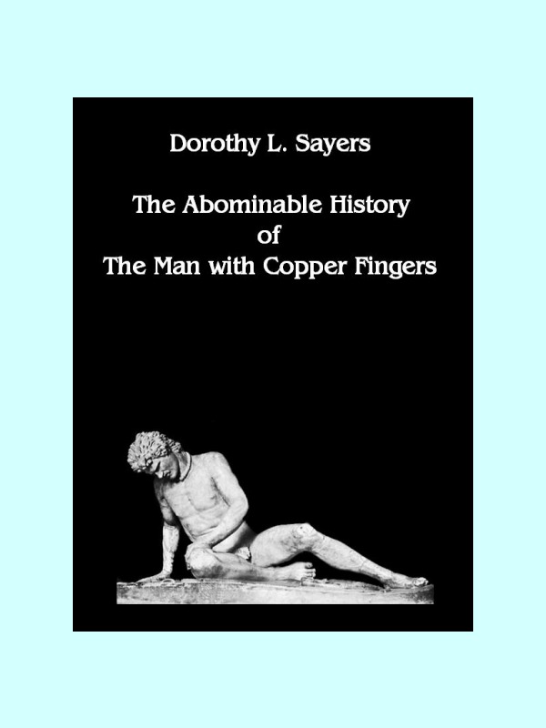 The Man with Copper Fingers