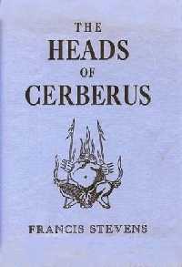 The Heads of Cerberus