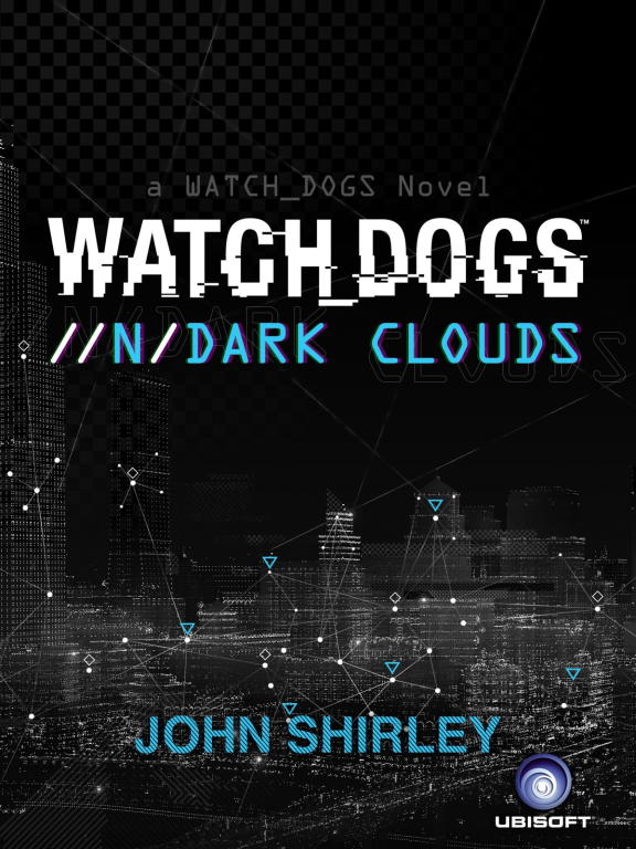 Watch Dogs: Dark Clouds