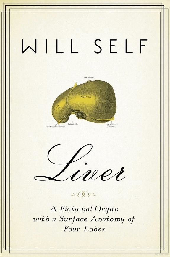 Liver: A Fictional Organ With a Surface Anatomy of Four Lobes