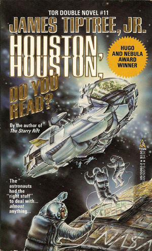 Houston, Houston, Do You Read?