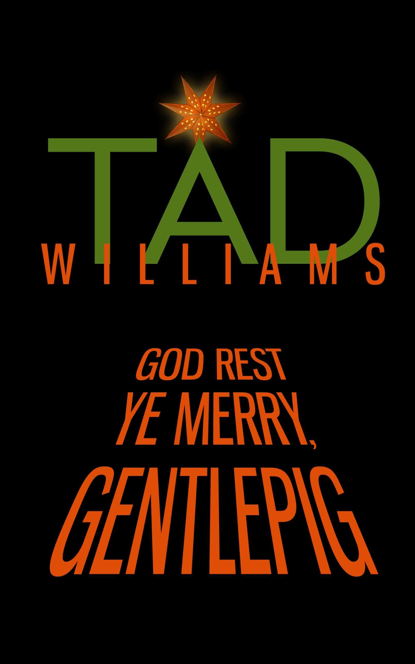 God Rest Ye Merry, Gentlepig