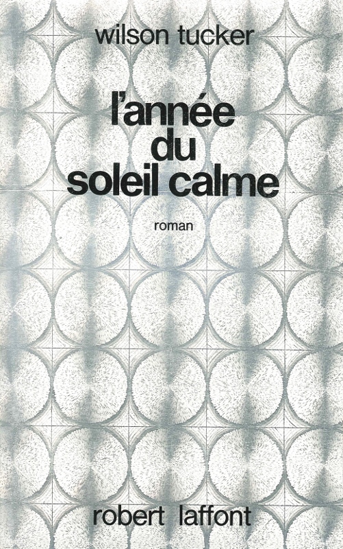 L'Année du soleil calme