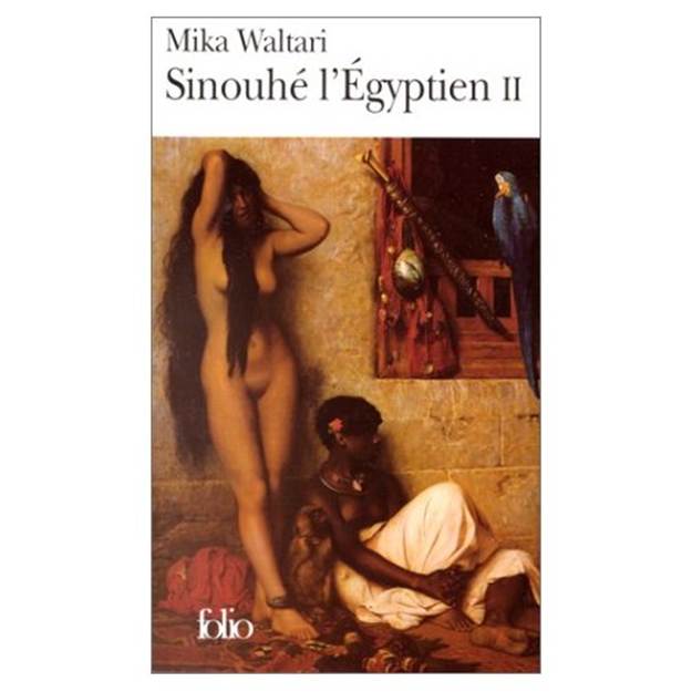 Sinouhé l’Egyptien. Tome 2