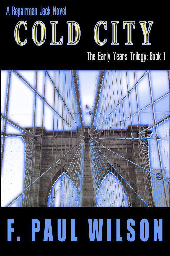 Cold City (Repairman Jack: Early Years Trilogy)