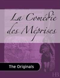 La Comédie Des Méprises