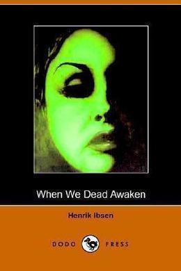 When We Dead Awaken